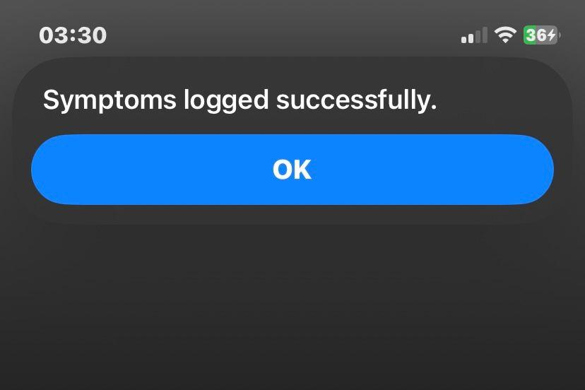 Screenshot of stating symptoms were logged. Screenshot of stating symptoms were logged.